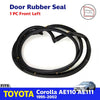 Door Rubber Weatherstrip Front LH Fits Toyota Corolla AE110 AE111 4D SED 1995-02