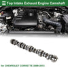CHEVROLET CORVETTE (2009-2013) 1 Pc Top Intake Exhaust Engine Camshaft