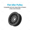 John Deere LA145 LA150 Flat Idler Pulley (2004-2010)