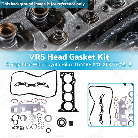 Toyota Hilux TGN16R 2.7L 2TR-FE VRS Head Gasket Kit (2005-2015)