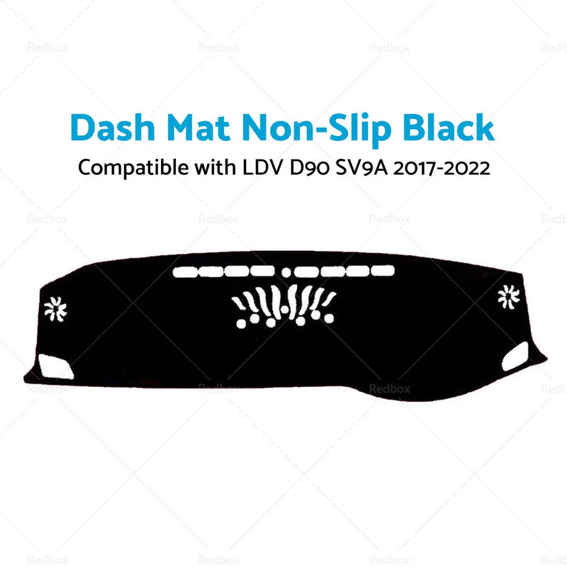 LDV D90 SV9A (2017-2022) Dashboard Cover Non-Slip Dash Mat