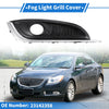 Buick Regal 1 x Front Right Fog Light Grill (2014–2017)