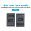 Toyota Landcruiser Grey Inner Door Handle Pair (75-79)