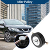 Nissan Pathfinder (2001-2004) 1 Pc Drive Belt Idler Pulley