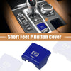 BMW F01 F02 F12 F10 F07 F25 F26 Blue Short Feet P Button Cover
