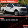 Ford F-250 Super Duty Oil Dipstick (2003-2023)