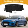 Ford Focus MK2 (2005-2011) 1 Pcs Anti-Slip Dashboard Cover Black