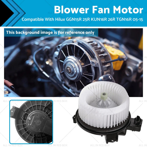 Toyota Hilux GGN15R 25R KUN16R 26R TGN16R Blower Fan Motor (2005-2015)