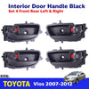Interior Door Handle Black Set 4 L+R Fits Toyota Vios Yaris 4D Sedan 2007-12 D06