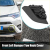 Black plastic unpainted front left bumper tow hook cover for toyota rav4 2016-2018 shown from the back side